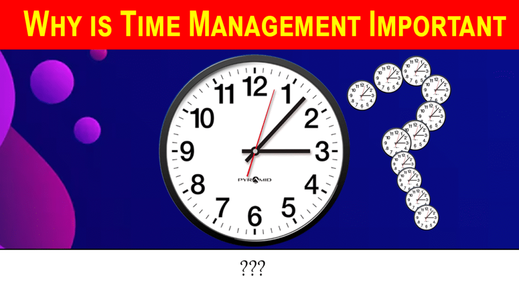 Why Time Management Importent
